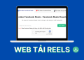 5 trang web tải Reels Facebook online miễn phí hiện nay 8 trang web tải Reels Facebook online miễn phí