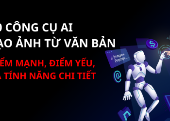 20 Công Cụ AI Tạo Ảnh Từ Văn Bản: Điểm Mạnh, Điểm Yếu, và Tính Năng Chi Tiết