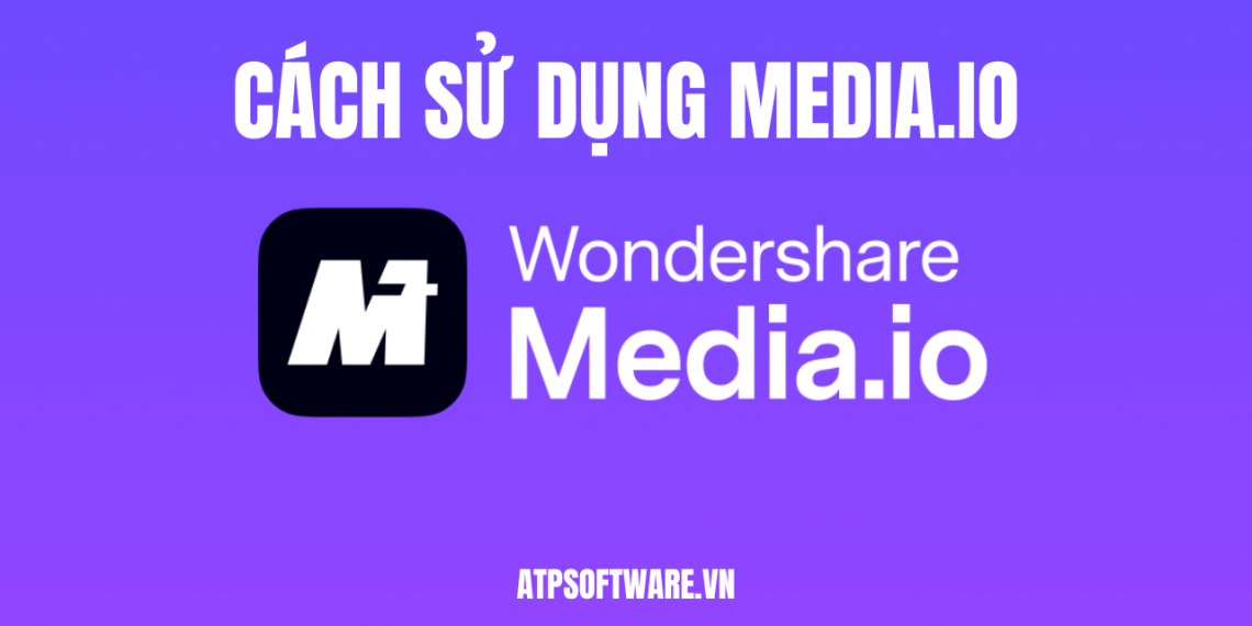 Media.io là gì? Cách dùng Media.io AI 1 Media.io là gì? Cách dùng Media.io AI