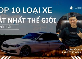 Top 10 Loại Xe Đắt Nhất Thế Giới: Sang Trọng và Đẳng Cấp
