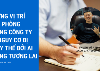 Những Vị Trí Văn Phòng Trong Công Ty Có Nguy Cơ Bị Thay Thế Bởi AI Trong Tương Lai