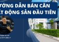 Hướng Dẫn Bán Căn Bất Động Sản Chung Cư Đầu Tiên: Chiến Lược Từ A Đến Z 4 Hướng Dẫn Bán Căn Bất Động Sản Chung Cư Đầu Tiên: Chiến Lược Từ A Đến Z