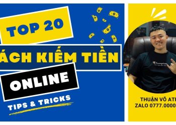 Top 20 Cách Kiếm Tiền Online Trên Internet: Hướng Dẫn Đầy Đủ Để Tạo Thu Nhập