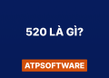 520 Là Gì? Ý Nghĩa Số 520 Trong Văn Hóa Và Con Số 7 520 Là Gì? Ý Nghĩa Số 520 Trong Văn Hóa Và Con Số