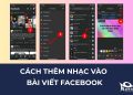 Cách thêm nhạc vào bài viết Facebook mới nhất 2025 6 Cách thêm nhạc vào bài viết Facebook mới nhất 2025