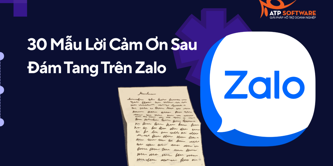 30 Mẫu Lời Cảm Ơn Sau Đám Tang Trên Zalo