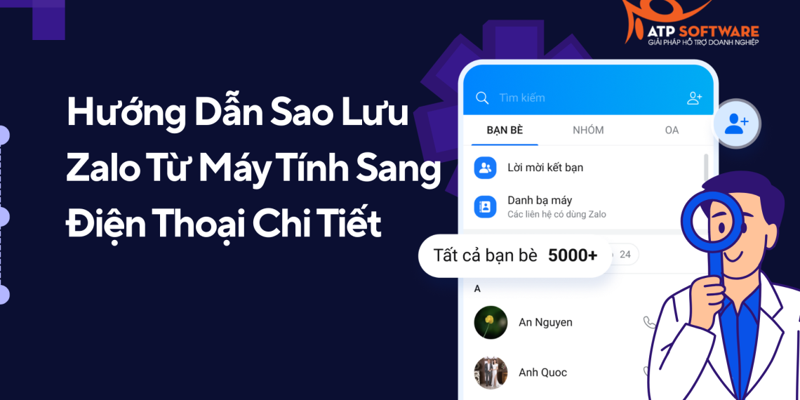 Hướng Dẫn Sao Lưu Zalo Từ Máy Tính Sang Điện Thoại Chi Tiết