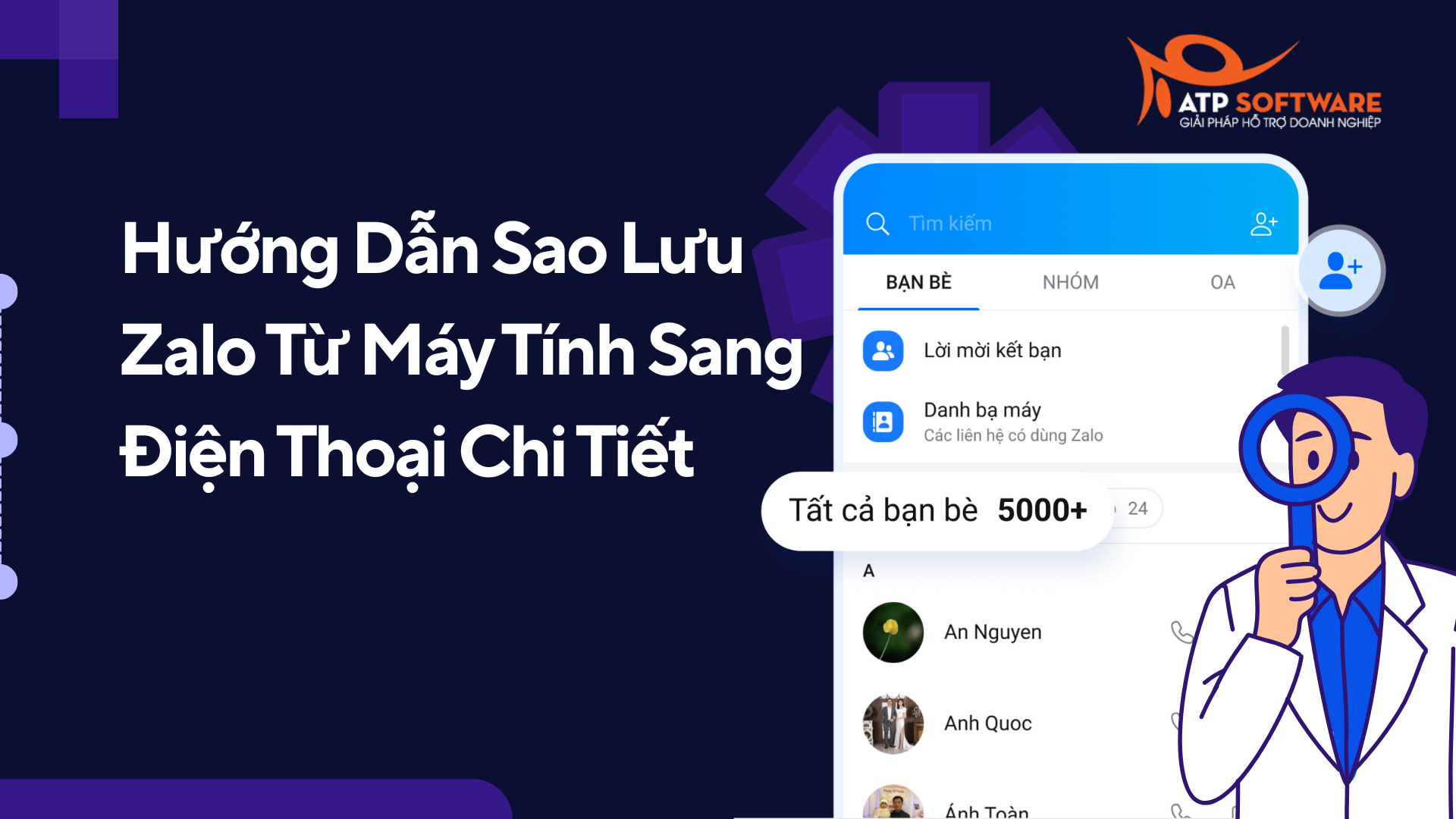 Hướng Dẫn Sao Lưu Zalo Từ Máy Tính Sang Điện Thoại Chi Tiết | ATP Software