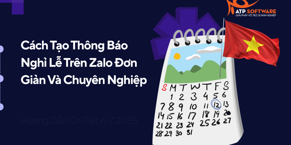 Cách Tạo Thông Báo Nghỉ Lễ Trên Zalo Đơn Giản Và Chuyên Nghiệp