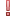 Red exclamation mark Red exclamation point emoticon