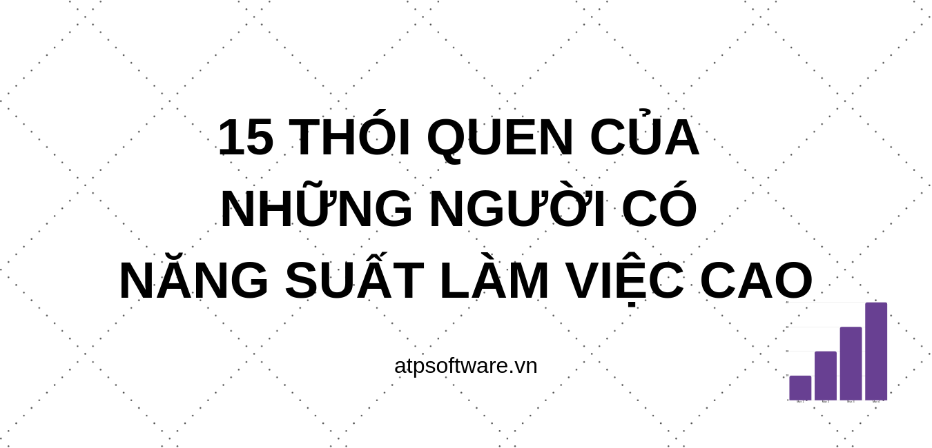 15-thoi-quen-cua-nhung-nguoi-co-nang-suat-lam-viec-cao
