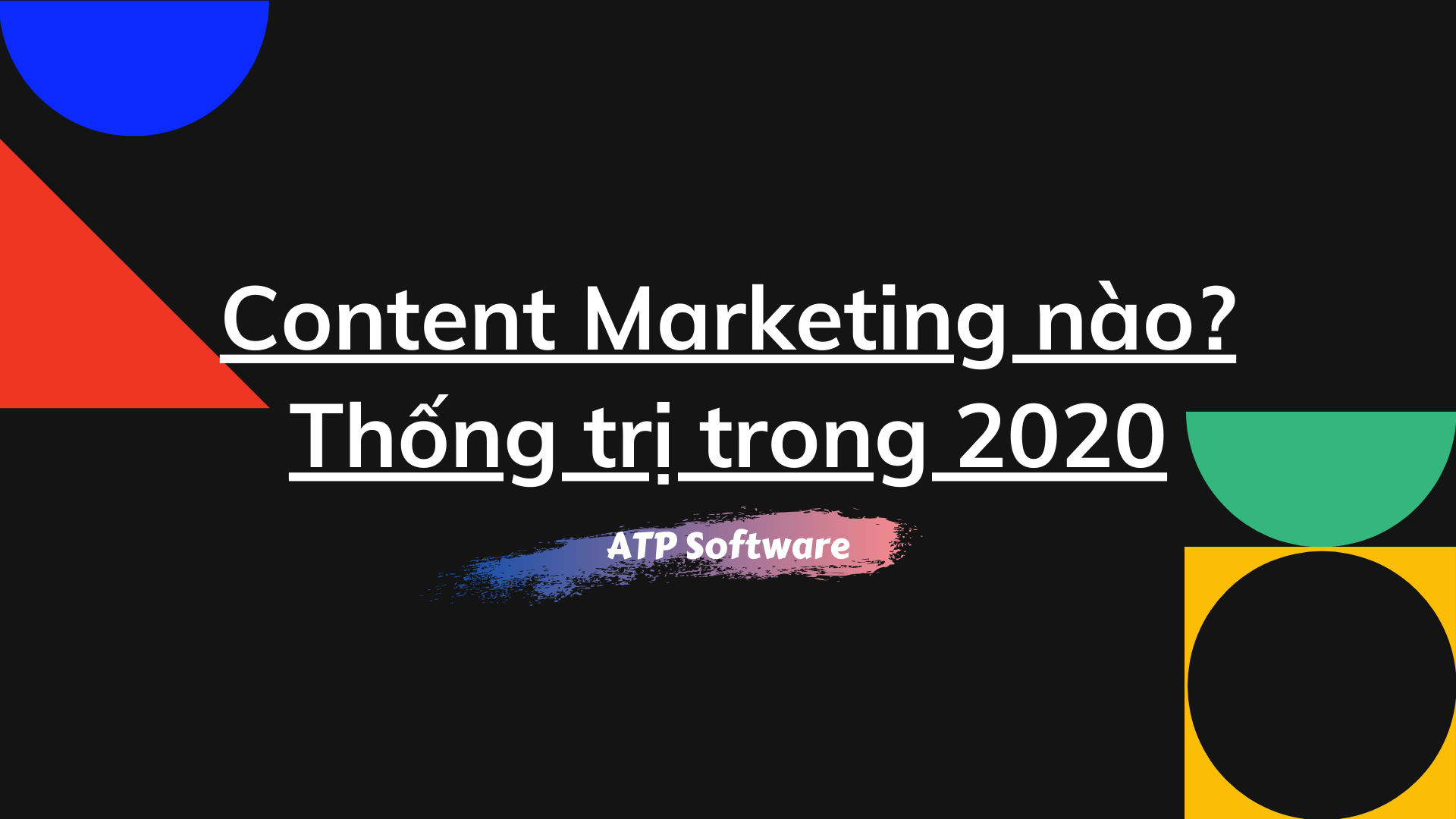 Content Marketing 2020 Nào Sẽ Khuấy động Thị Trường Digital Marketing ...